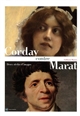 Corday contre Marat : deux siècles d'images : [exposition, Vizille, Musée de la Révolution française, 26 juin-28 septembre 2009]