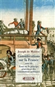Considérations sur la France ; suivi de Essai sur le principe générateur des Constitutions politiques