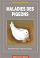 Maladies des pigeons : manuel pratique