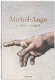 Michel-Ange : 1475-1564 : l'oeuvre complet