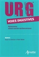 Urg' voies digestives : pathologies hépato-gastro-entérologiques...