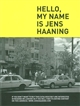 Hello, my name is Jens Haaning...