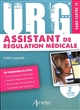 URG' Assistant de régulation médicale