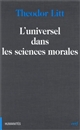L'universel dans les sciences morales