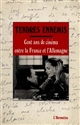 Tendres ennemis : cent ans de cinéma entre la France et l'Allemagne