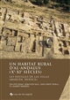 Un habitat rural d'al-Andalus (Xe-XIe siècles) : les fouilles de las Sillas (Marcén, Huesca)