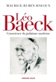 Léo Baeck : conscience du judaïsme moderne