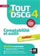 Tout le DSCG 4 : Comptabilité et audit