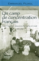 Un camp de concentration français : les Tsiganes alsaciens-lorrains à Crest, 1915-1919