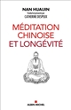 Méditation chinoise et longévité