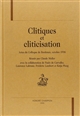 Clitiques et cliticisation : actes du colloques de Bordeaux, octobre 1998