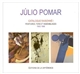 Júlio Pomar : catalogue raisonné. I , Peintures, fers et assemblages, 1942-1968