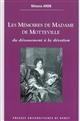 Les mémoires de Madame de Motteville : du dévouement à la dévotion