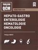 Hépato-gastro-entérologie, hématologie, oncologie