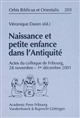 Naissance et petite enfance dans l'Antiquité : actes du colloque de Fribourg, 28 novembre-1er décembre 2001