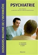 Psychiatrie : soins infirmiers aux personnes atteintes d'affections psychiatriques