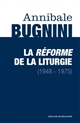 La réforme de la liturgie, 1948-1975