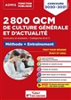 2.800 QCM de culture générale et d'actualité : concours et examens, catégories B et C : méthode + entraînement, concours 2020-2021