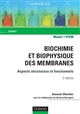 Biochimie et biophysique des membranes : aspects structuraux et fonctionnels