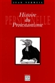 Histoire personnelle du protestantisme