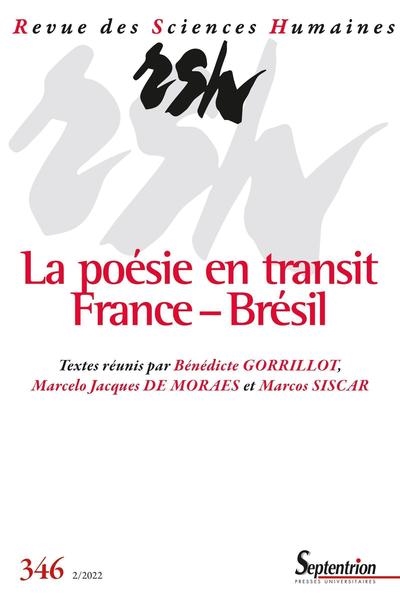 La poésie en transit ; France-Brésil