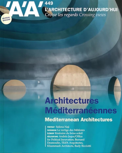 Architectures Méditerranéennes = Mediterranean Architectures