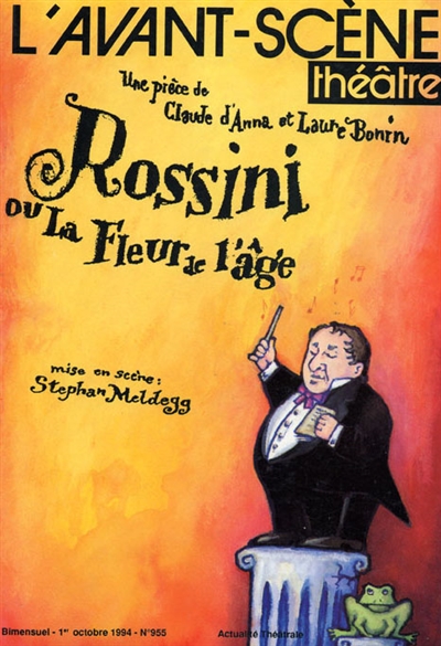 Rossini : ou la fleur de l'âge