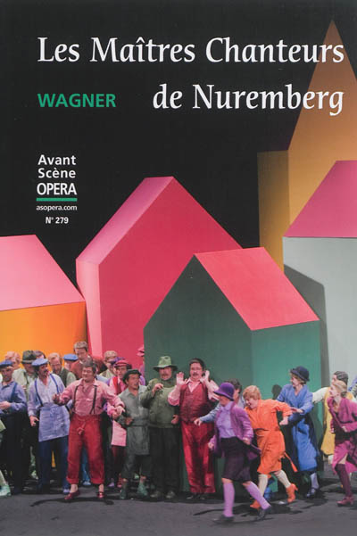 Les Maîtres chanteurs de Nuremberg : opéra en 3 actes