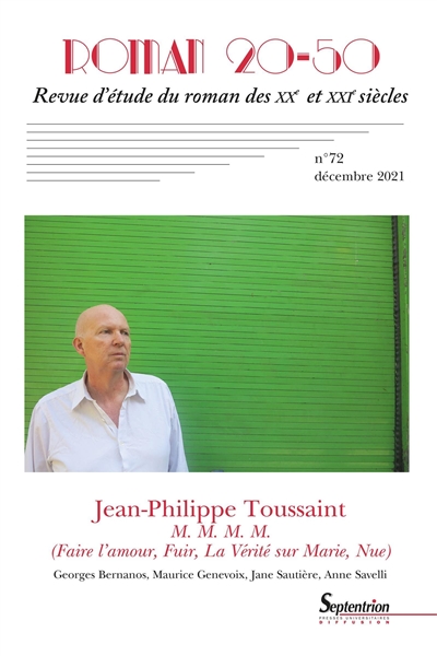 Jean-Philippe Toussaint : MMMM (Faire l'amour, Fuir, La Vérité sur Marie, Nue)